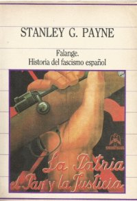 cover of the book Falange. Historia del fascismo español