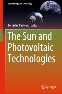 cover of the book The Sun And Photovoltaic Technologies