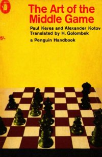 cover of the book The art of the middle game