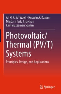 cover of the book Photovoltaic/Thermal (PV/T) Systems: Principles, Design, And Applications