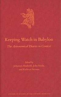 cover of the book Keeping watch in Babylon : the astronomical diaries in context