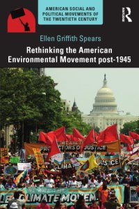 cover of the book Rethinking the American Environmental Movement post-1945