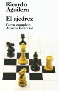 cover of the book El ajedrez: Curso completo