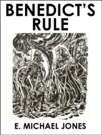 cover of the book Benedict’s Rule: The Rise of Ethnicity and the Fall of Rome