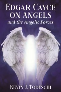 cover of the book Edgar Cayce on Angels and the Angelic Forces