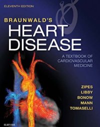 cover of the book Braunwald’s Heart disease: A Textbook of Cardiovascular Medicine