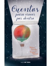 cover of the book Cuentos para crecer por dentro