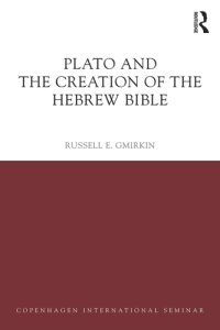 cover of the book Plato and the Creation of the Hebrew Bible