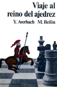 cover of the book Viaje por el reino del ajedrez.