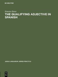 cover of the book The Qualifying Adjective in Spanish