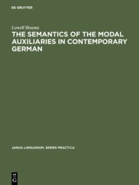 cover of the book The Semantics of the Modal Auxiliaries in Contemporary German