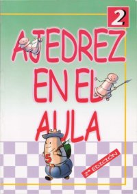 cover of the book Ajedrez en el aula, 2