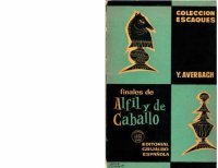 cover of the book Finales de alfil y de caballo