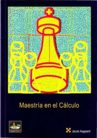 cover of the book Maestría en el cálculo