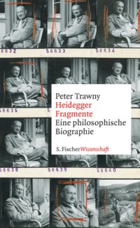 cover of the book Heidegger-Fragmente Eine philosophische Biographie