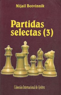 cover of the book Partidas selectas (3) : 1957-1970