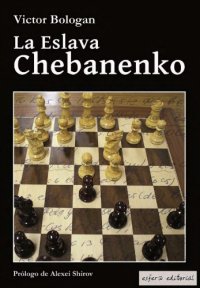 cover of the book La Eslava Chebanenko, según Bologan