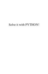 cover of the book Solve It With PYTHON !: A Programming Guide To Ease Your Science And Engineering Challenges