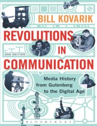 cover of the book Revolutions In Communication: Media History From Gutenberg To The Digital Age