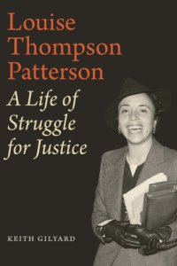 cover of the book Louise Thompson Patterson : A Life of Struggle for Justice