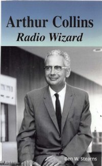 cover of the book Arthur Collins : radio wizard