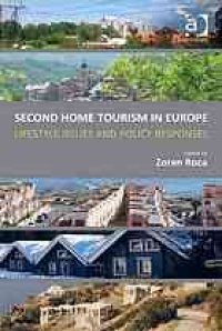 cover of the book Second home tourism in Europe : lifestyle issues and policy responses