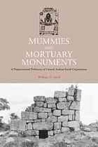 cover of the book Mummies and mortuary monuments : a postprocessual prehistory of central Andean social organization