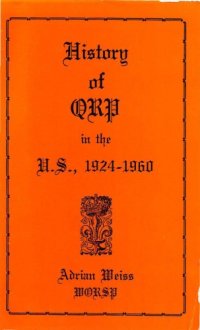 cover of the book History of QRP in the U.S., 1924-1960