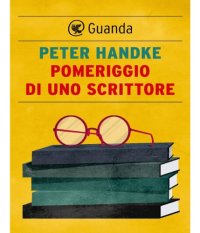 cover of the book Pomeriggio di uno scrittore