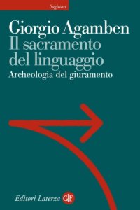 cover of the book Il sacramento del linguaggio. Archeologia del giuramento