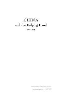 cover of the book CHINA AND THE HELPING HAND, 1937-1945.