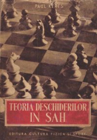 cover of the book Teoria deschiderilor in şah : jocuri deschise