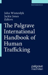 cover of the book The Palgrave International Handbook of Human Trafficking