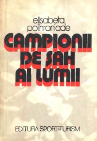 cover of the book Campioni de șah ai lumii