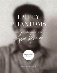 cover of the book Empty Phantoms - Interviews and Encounters with Jack Kerouac (Expanded & Revised)