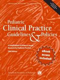 cover of the book Pediatric Clinical Practice Guidelines & Policies