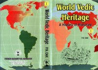 cover of the book World Vedic Heritage - History of Histories (2 Volume Set)