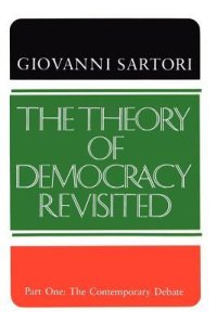 cover of the book The Theory of Democracy Revisited, Part One: The Contemporary Debate