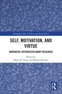 cover of the book Self, Motivation, and Virtue: Innovative Interdisciplinary Research