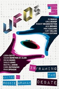 cover of the book UFOs: Reframing the Debate