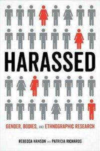 cover of the book Harassed: Gender, Bodies, And Ethnographic Research