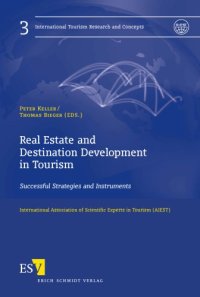 cover of the book Real estate and destination development in tourism : successful strategies and instruments