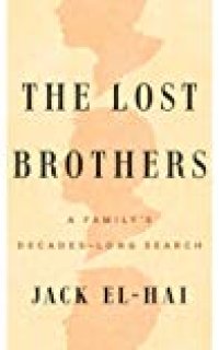 cover of the book The Lost Brothers: A Family’s Decades-Long Search