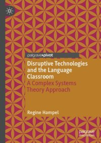 cover of the book Disruptive Technologies And The Language Classroom: A Complex Systems Theory Approach