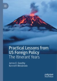 cover of the book Practical Lessons From US Foreign Policy: The Itinerant Years