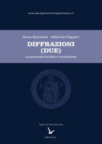 cover of the book Diffrazioni (Due). La psicoanalisi fra Kultur e civilizzazione