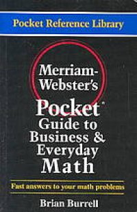 cover of the book Merriam-Webster’s pocket guide to business and everyday math