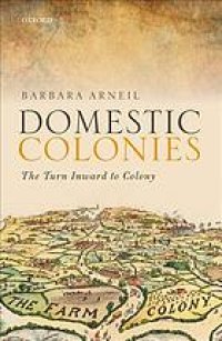 cover of the book Domestic Colonies: The Turn Inward to Colony