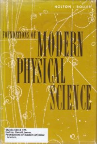 cover of the book Foundations Of Modern Physical Science