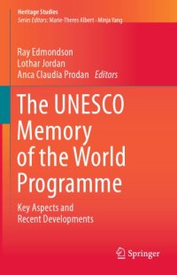 cover of the book The UNESCO Memory Of The World Programme: Key Aspects And Recent Developments